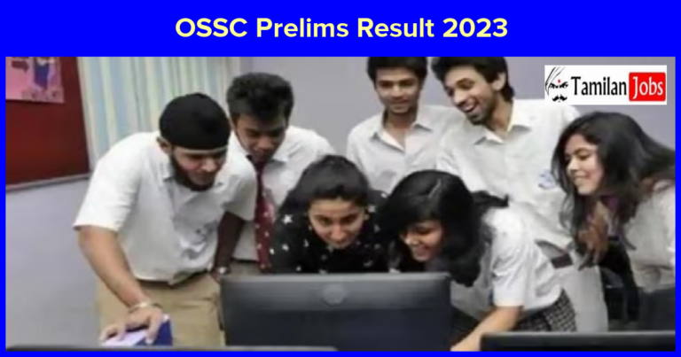 OSSC Prelims Result 2023 for Various Posts Released, Check Cut Off And Merit List
