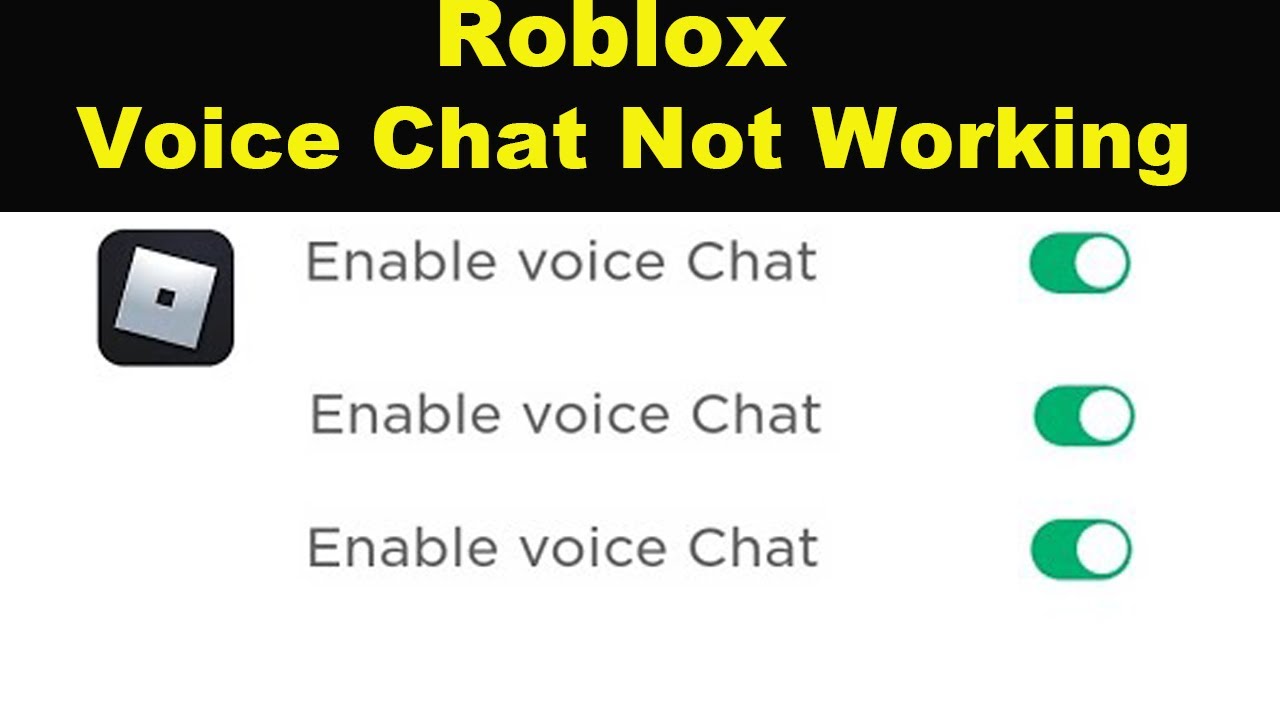 Roblox Voice Chat Not Working How To Fix The Issue