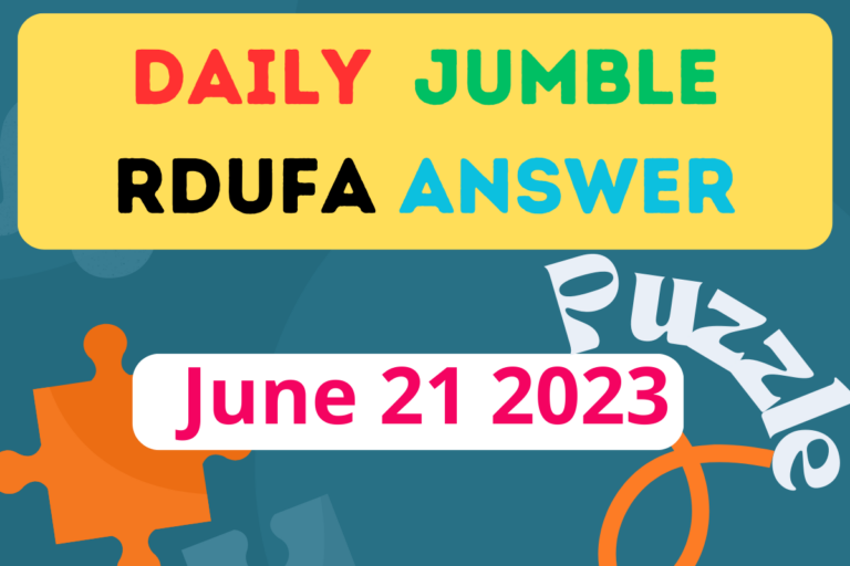 Daily Jumble RDUFA June 21 2023