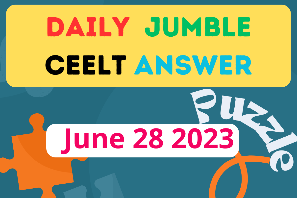 Daily Jumble CEELT June 28 2023
