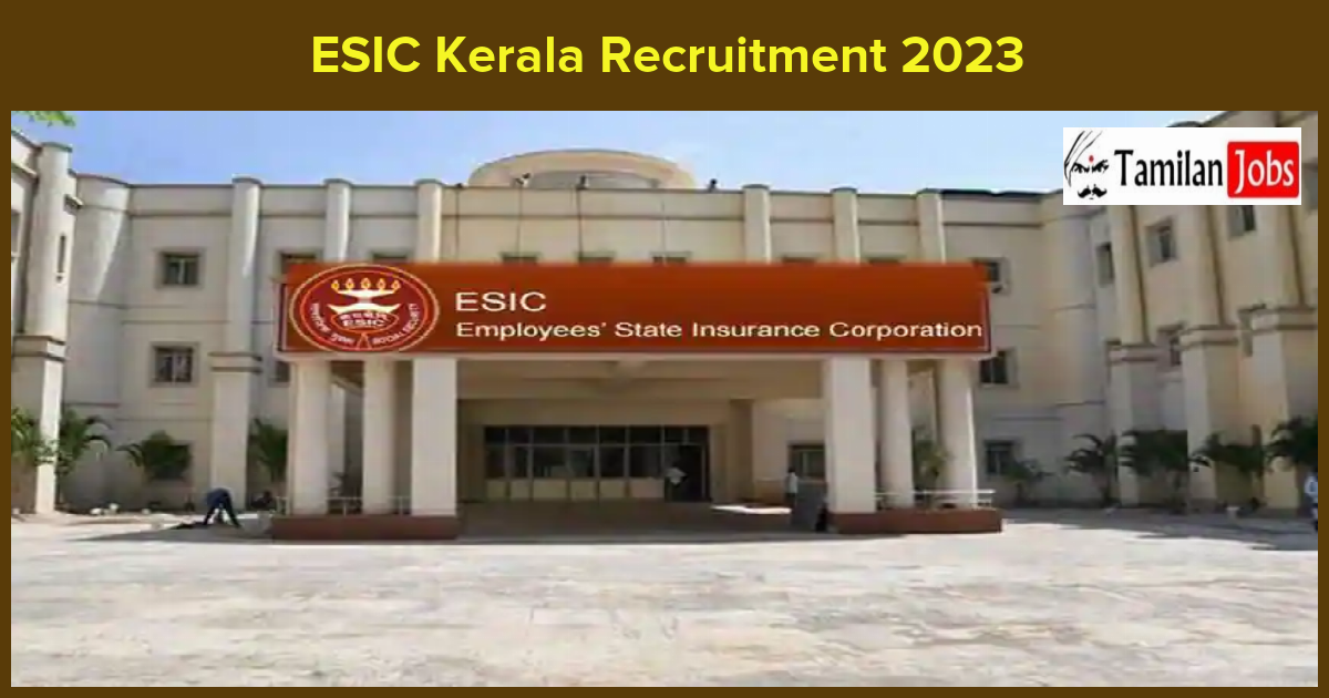 ESIC-Kerala-Recruitment-2023