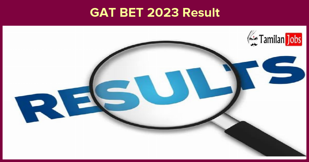 GAT BET 2023 Result