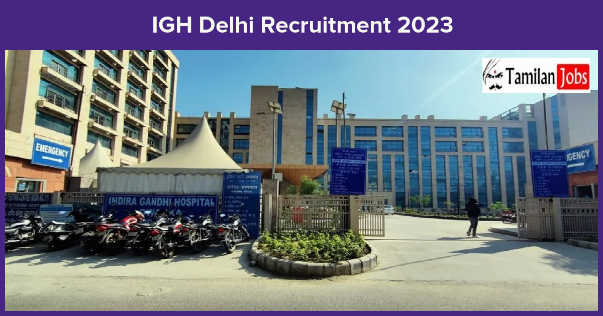 IGH-Delhi-Recruitment-2023