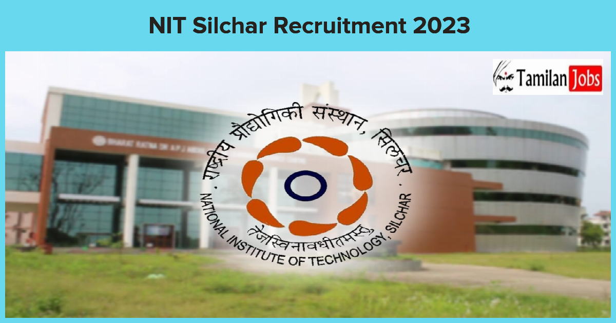NIT-Silchar-Recruitment-2023