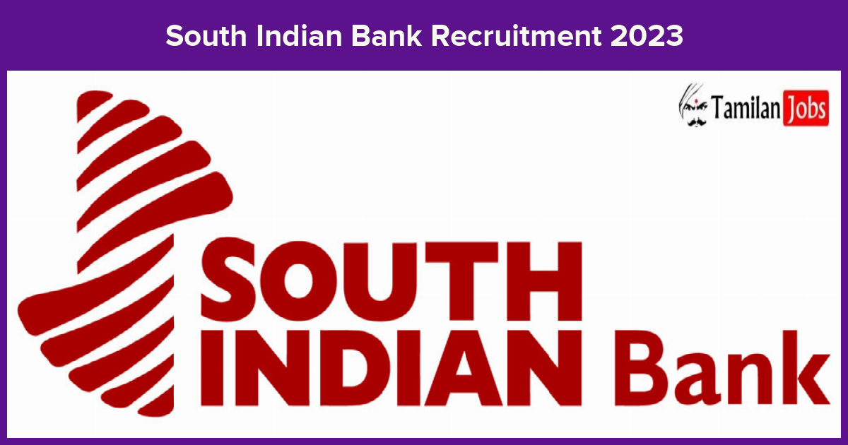 South-Indian-Bank-Recruitment-2023