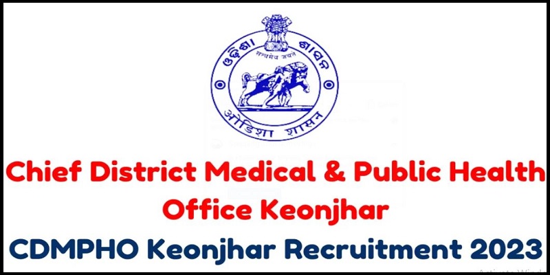 CDMPHO Keonjhar Recruitment 2023