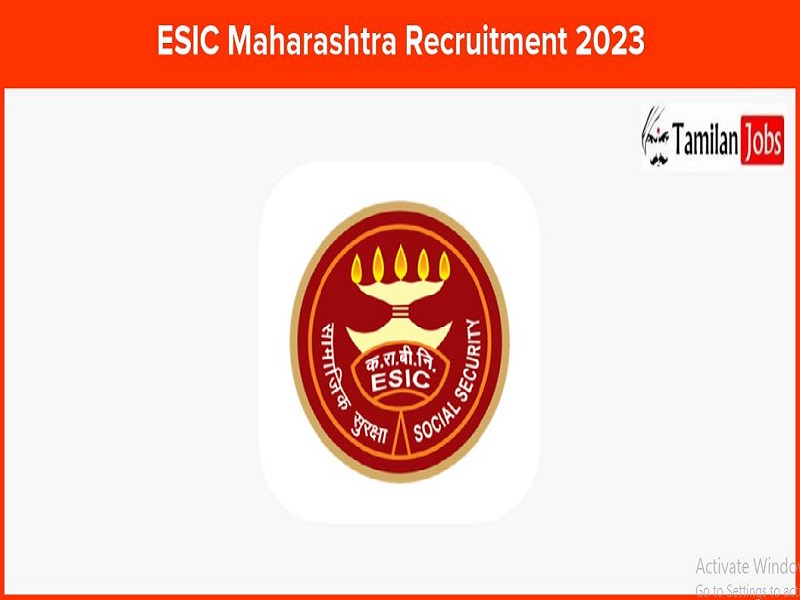 ESIC Maharashtra Recruitment 2023