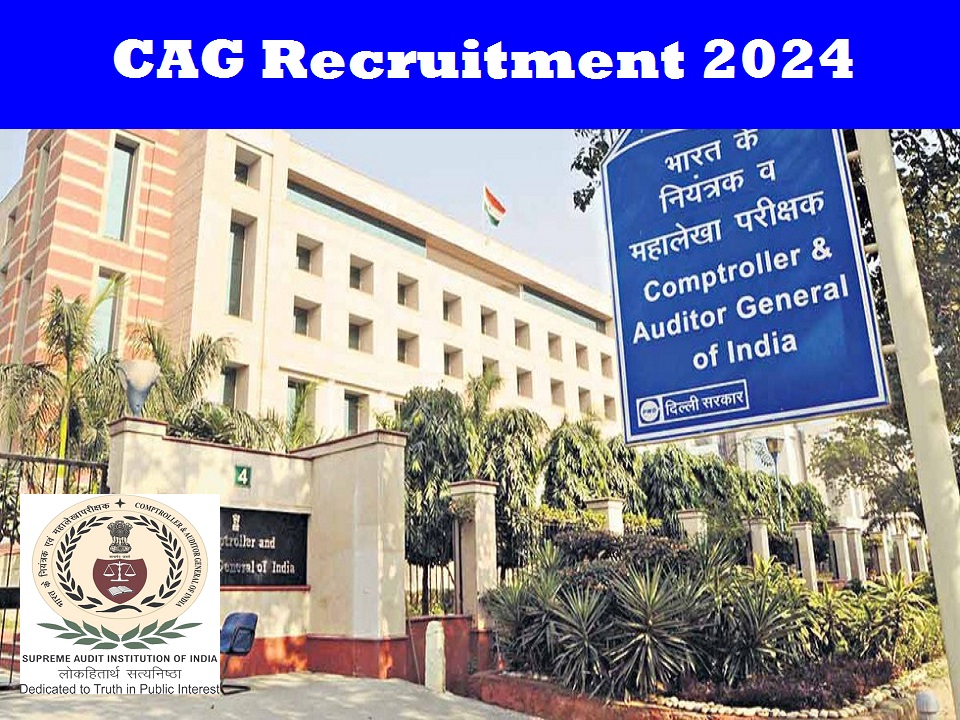 CAG Recruitment 2024