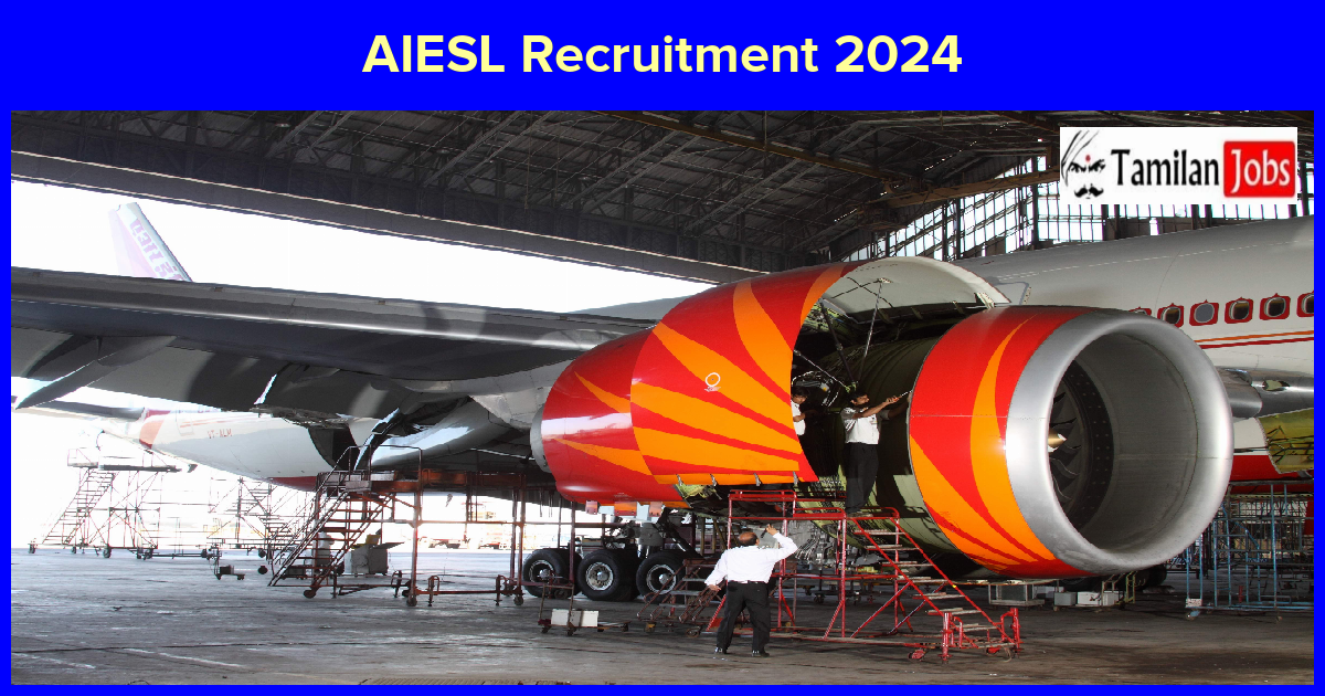 AIESL Recruitment 2024