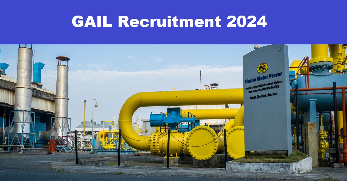 GAIL Recruitment 2024