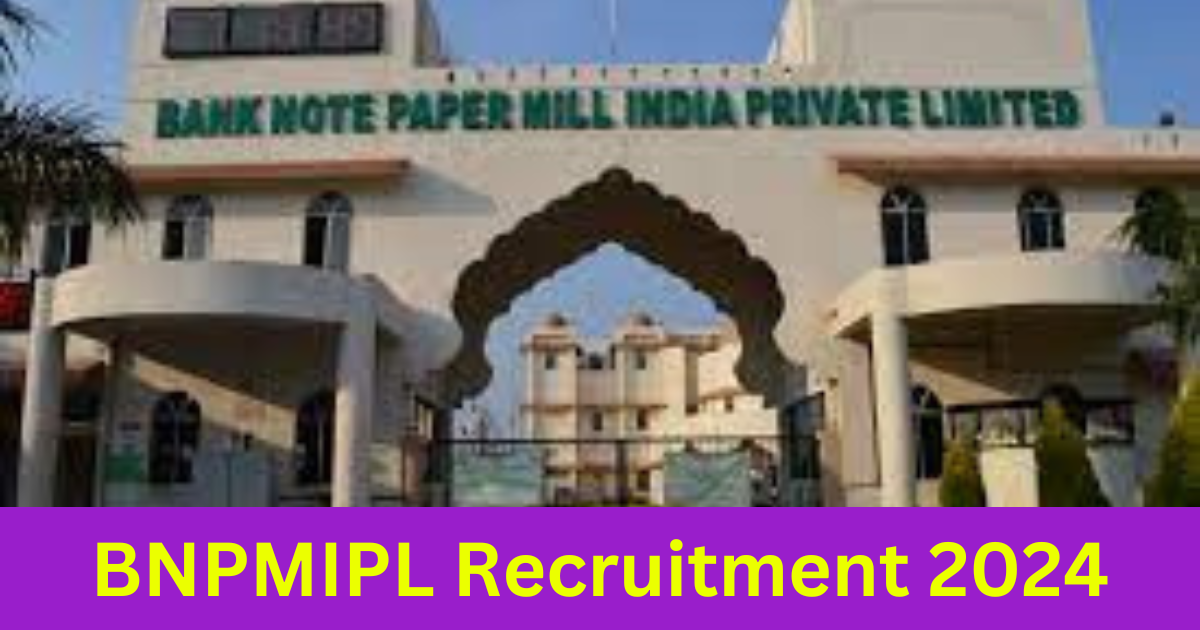 BNPMIPL Recruitment 2024