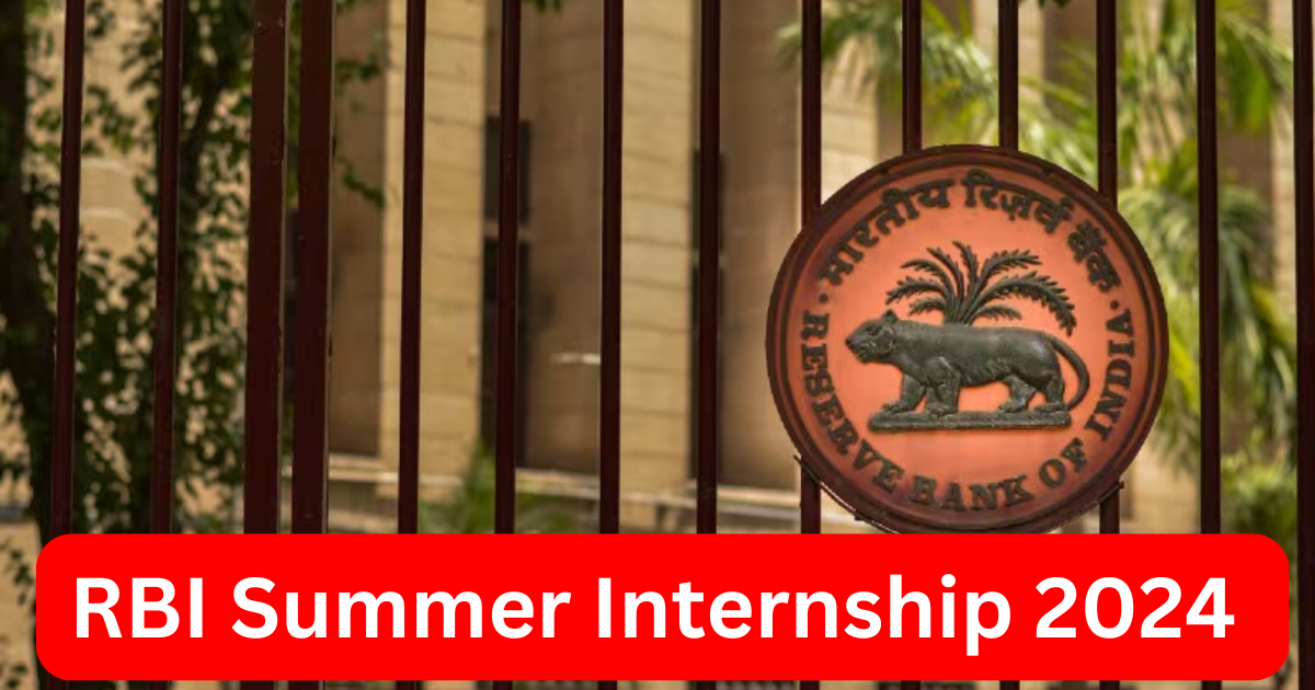 RBI Summer Internship 2024