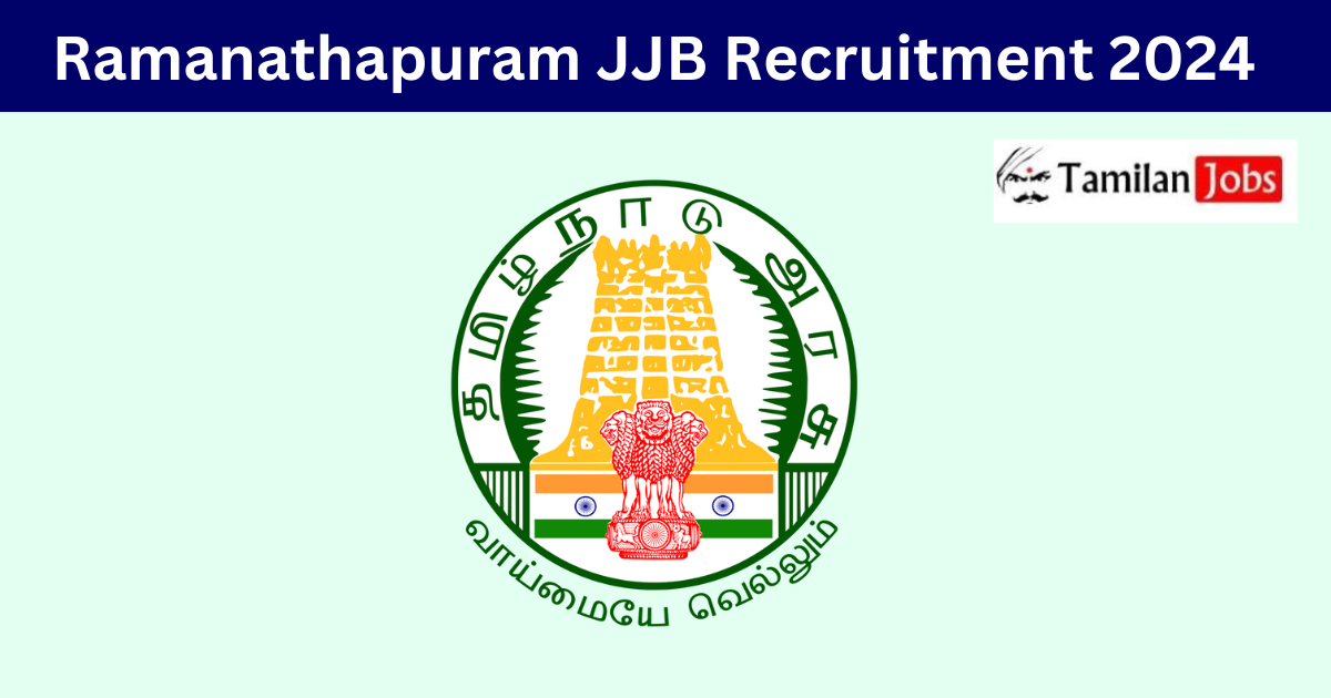 Ramanathapuram JJB Recruitment 2024