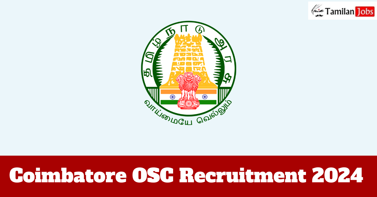 Coimbatore OSC Recruitment 2024