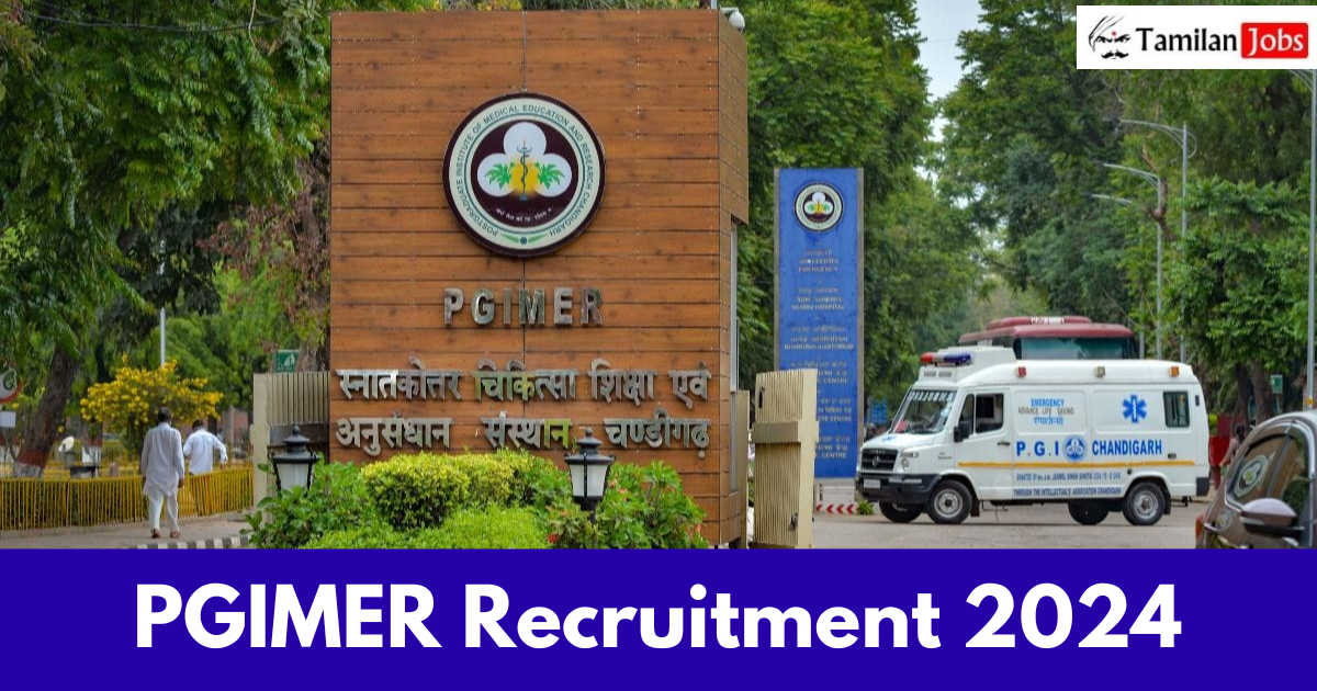 PGIMER Recruitment 2024 