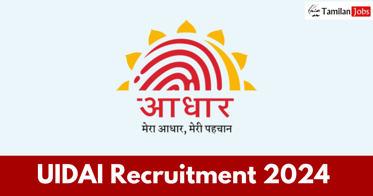 UIDAI Recruitment 2024 