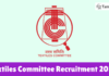 Textiles Committee Recruitment 2025