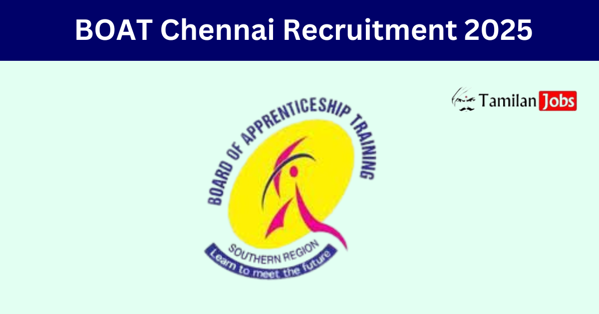 BOAT Chennai Recruitment 2025