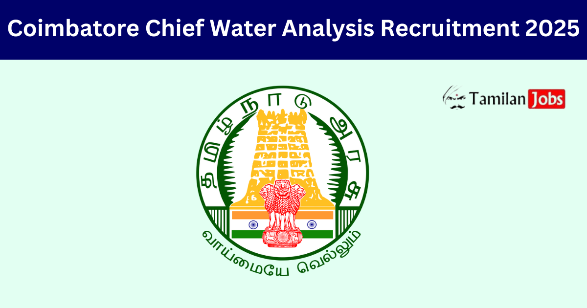 Coimbatore Chief Water Analysis Recruitment 2025